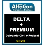 Combo Delegado Civil + Delegado Federal - DELTA + PREMIUM (ALFACON 2020) Policia Civil e Policia Federal